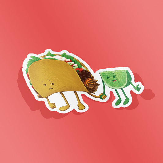 I Don't Wanna Taco 'Bout It Sticker